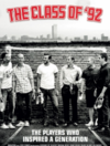 Giggs, Beckham, Scholes and the rest to feature in 'Class of 92' documentary