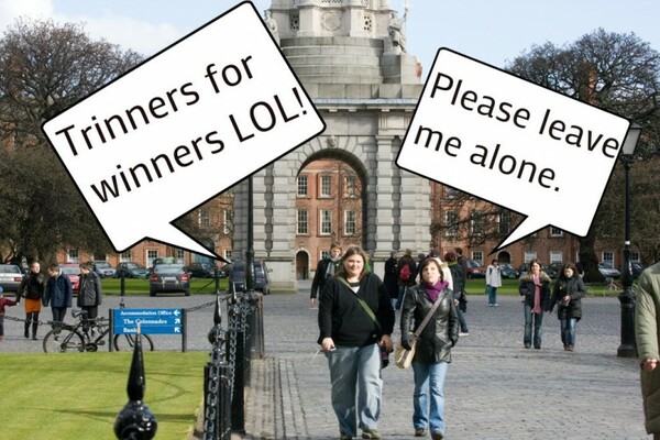 18 Things You Ll Only Know If You Went To Trinity College Dublin