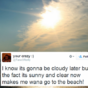9 signs people are overreacting to the 'bit of sun'