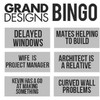 Who wants to play Grand Designs Bingo?