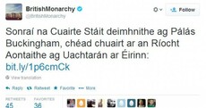 The British Monarchy has spoken in Irish