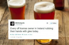 The whole of Ireland is preparing for a trip to the off-licence this evening