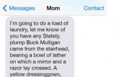 Prankster confuses his mam by autocorrecting her texts to a passage from Ulysses