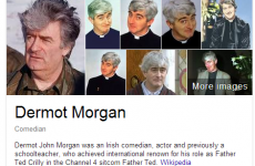 Um sorry Google, but that's not Dermot Morgan