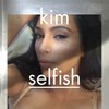 Kim Kardashian's book of selfies isn't just for Kanye... it's for all of us