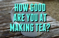 How Good Are You At Making Tea?