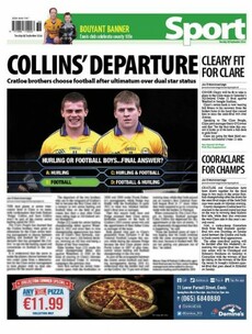 The Clare People have a great back page on the Collins' decision to play football