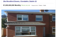 Someone has rented a billion euro house in Clondalkin