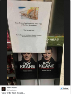 Tesco are giving out free prawn sandwiches with copies of Roy Keane's book