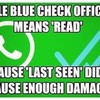 People are FREAKING OUT about WhatsApp's new 'read' function