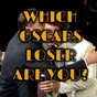 Which Oscars Loser Are You?