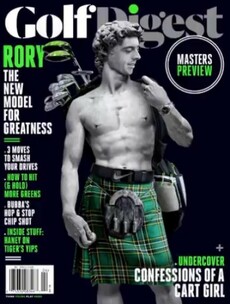 Rory McIlroy is topless in a kilt on the front of this month's Golf Digest