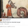 The Medieval Reactions Twitter account basically just summed up your weekend