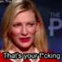Cate Blanchett lost it at this reporter's 'stupid' question, but the internet disagrees