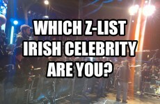 Which Z-list Irish Celebrity Are You?