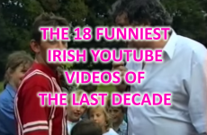 The 18 funniest Irish YouTube videos of the last decade