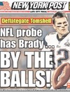 New York tabloids are having a field day with Tom Brady after the Deflategate report