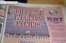 This ad for a 'Ladies Tyre Awareness Evening' in Galway is raising eyebrows