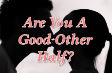 Are You A Good Other Half?