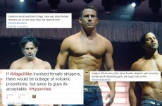 Those 'imagine if Magic Mike was about women' arguments are unnecessary, here's why