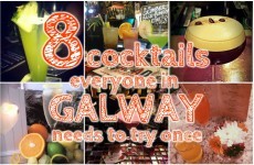 8 cocktails everyone in Galway needs to try once