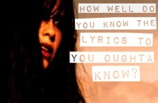 How Well Do You Know The Lyrics To You Oughta Know?