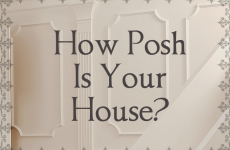 How Posh Is Your House?