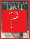 Time's Person of the Year is...
