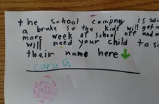 This little girl tried to get another week off school with an adorable fake note