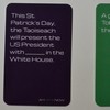 There's a very dirty Irish version of Cards Against Humanity