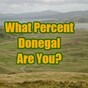 What Percent Donegal Are You?