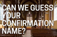 Can We Guess Your Confirmation Name?