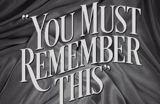 Here's why You Must Remember This is your next podcast obsession