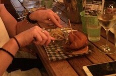 Eating burgers with a knife and fork is grand and we'll hear nothing against it