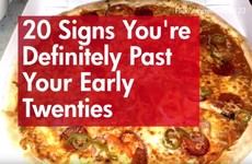 20 Signs You're Definitely Past Your Early Twenties