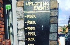 This Dublin pub has a wonderfully sarcastic list of upcoming events outside