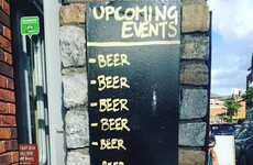 This Dublin pub has a wonderfully sarcastic list of upcoming events outside