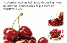 8 facts of life for people who CAN'T STAND the taste of cherry