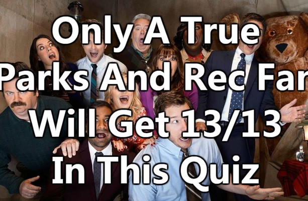 Only A True Parks And Rec Fan Will Get 13 13 On This Quiz