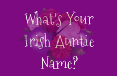What's Your Irish Auntie Name?