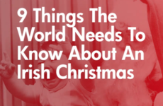 9 Things The World Needs To Know About An Irish Christmas