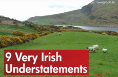 9 Very Irish Understatements