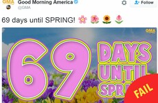 Good Morning America tweeted that there's '69 days until spring' and everyone had a field day