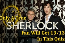 Only A True Sherlock Fan Will Get 13/13 In This Quiz