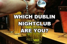 Which Dublin Nightclub Are You?