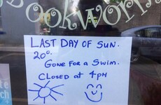 A Galway café put up a dotey 'gone for a swim' sign before the good weather ended earlier this week