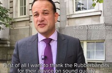 Leo Varadkar gave a shout out to Rubberbandits in his weekly address for giving him advice on 'sound quality'