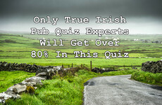 Only True Irish Pub Quiz Experts Will Get Over 80% In This Quiz