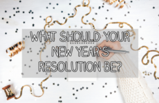 What Should Your New Year's Resolution Be?