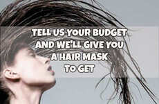 Tell Us Your Budget And We'll Give You A Hair Mask To Get